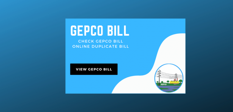 GEPCO Bill – Check Your Gujranwala Electricity Bill Online