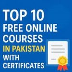Top 10 Free Online Courses In Pakistan (With Certification)