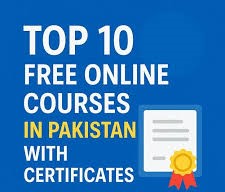 Top 10 Free Online Courses In Pakistan (With Certification)