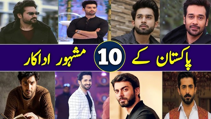 Top Pakistani Actors You Must Know In 2025